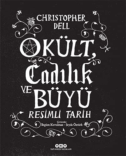Cover for Okült Cadilik ve Büyü Resimli Tarih