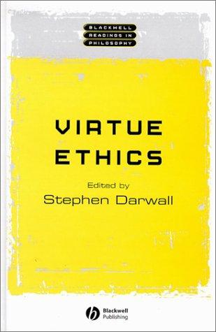 Cover for Virtue Ethics (Blackwell Readings in Philosophy)