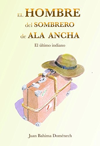 Cover for El hombre del sombrero de ala ancha