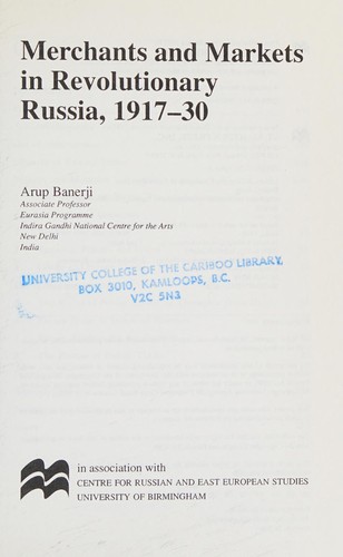 Cover for Merchants and markets in revolutionary Russia, 1917-30