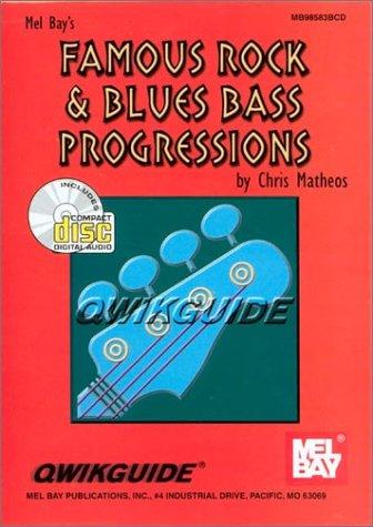 Cover for Mel Bay Famous Rock & Blues Bass Progressions