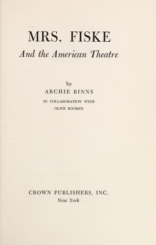 Cover for Mrs. Fiske and the American theatre
