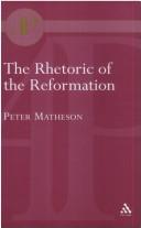 Cover for The rhetoric of the Reformation