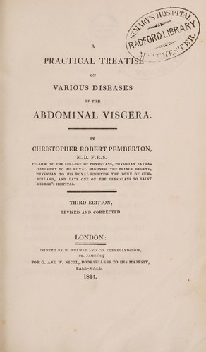Cover for A practical treatise on various diseases of the abdominal viscera ...