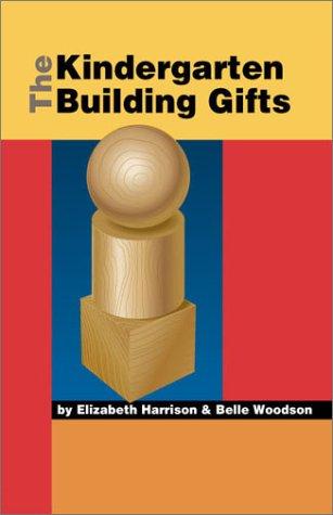 Cover for The Kindergarten Building Gifts