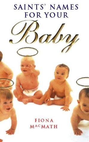 Cover for Saints' Names for Your Baby