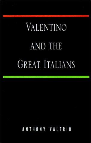Cover for Valentino and the Great Italians