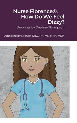 Cover for Nurse Florence(R), How Do We Feel Dizzy?