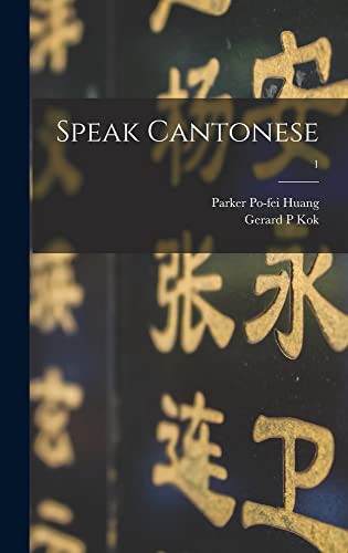 Cover for Speak Cantonese; 1