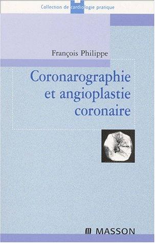Cover for Coronarographie et angioplastie coronaire