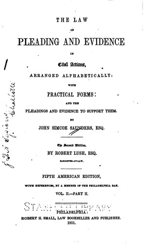 Cover for The Law of Pleading and Evidence in Civil Actions: Arranged Alphabetically ...