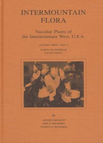 Cover for Intermountain Flora: Vascular Plants of the Intermountain West, U.S.A. 