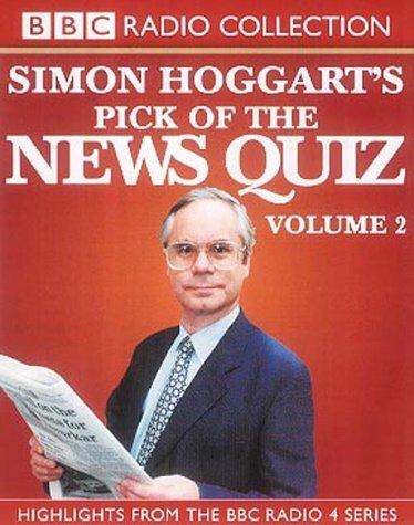 Cover for Simon Hoggart's Pick of the "News Quiz"