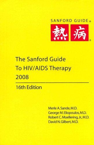 Cover for The Sanford Guide to HIV/AIDS Therapy (Sanfords Guides)