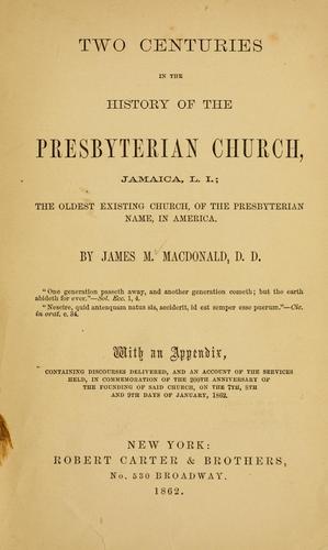 Cover for Two centuries in the history of the Presbyterian Church, Jamaica, L.I.