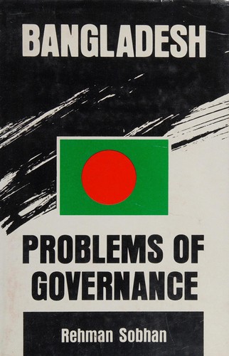 Cover for Bangladesh, problems of governance