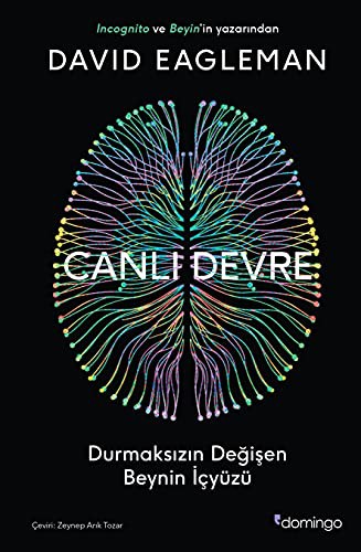 Cover for Canli Devre;Durmaksizin Degisen Beynin Icyüzü