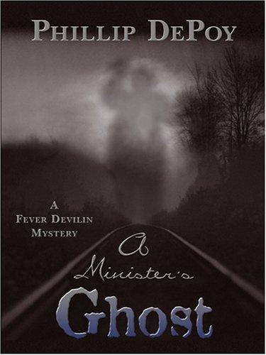 Cover for A minister's ghost