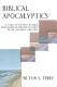 Cover for Biblical Apocalyptics
