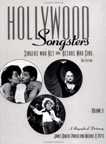Cover for Hollywood Songsters: Singers Who ACT and Actors Who Sing