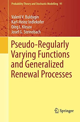 Cover for Pseudo-Regularly Varying Functions and Generalized Renewal Processes