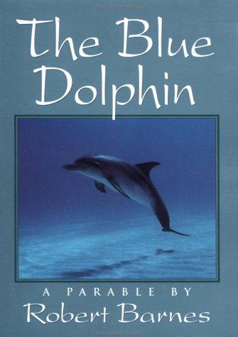 Cover for The blue dolphin