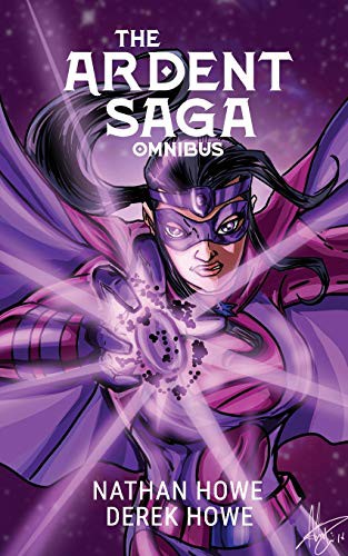 Cover for The Ardent Saga Omnibus