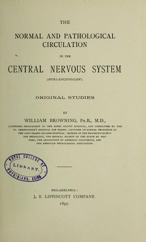 Cover for The normal and pathological circulation in the central nervous system (Myel-encephalon) Original studies