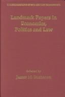 Cover for Landmark papers in economics, politics, and law
