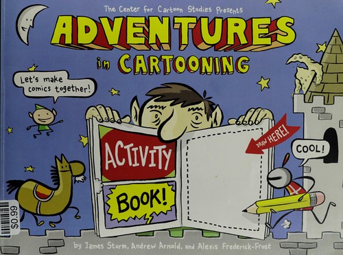 Cover for Adventures in cartooning activity book