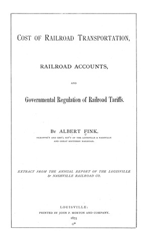 Cover for Cost of railroad transportation, railroad accounts, and governmental regulation of railroad tariffs.