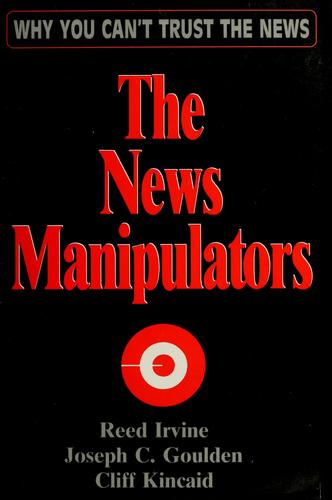 Cover for The news manipulators