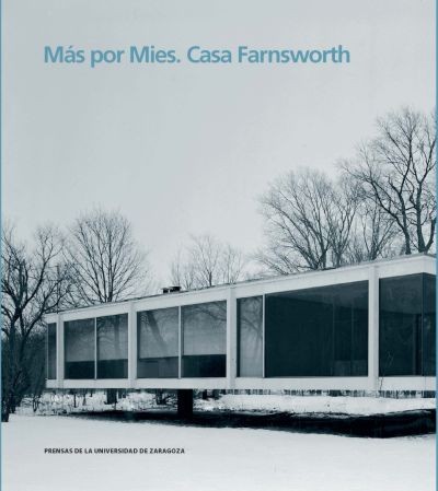 Cover for Más por Mies. Casa Farnsworth