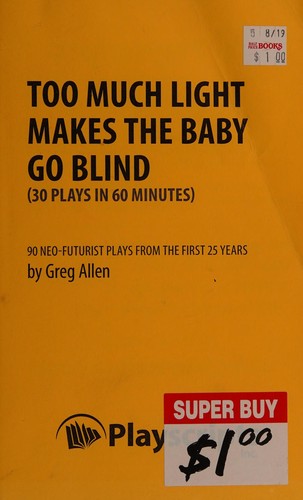 Cover for Too much light makes the baby go blind