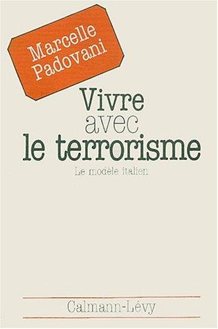 Cover for Vivre avec le terrorisme