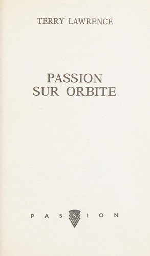 Cover for Passion sur orbite