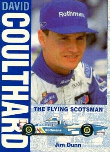 Cover for David Coulthard - The Flying Scotsman