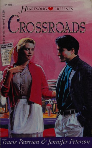 Cover for Crossroads (Heartsong Presents #245)