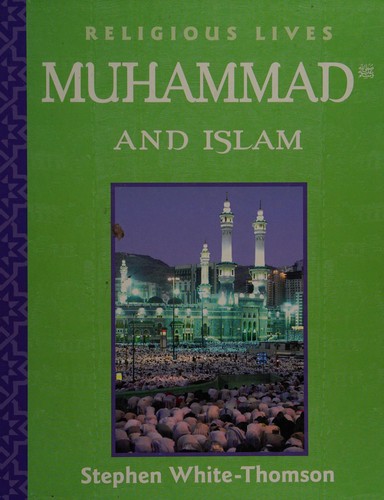 Cover for Muhammad and Islam (Religious Lives)