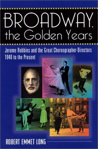 Cover for Broadway, the Golden Years