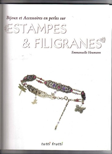 Cover for Bijoux et accessoires en perles sur estampes & filigranes