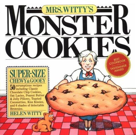Cover for Mrs. Witty's monster cookies