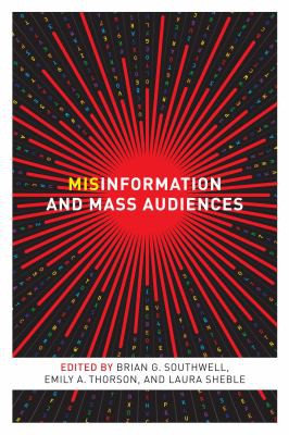 Cover for Misinformation and Mass Audiences