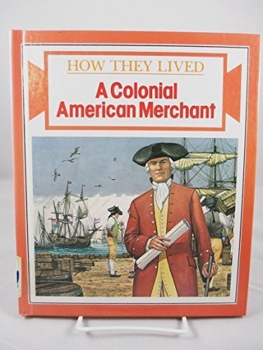 Cover for A colonial American merchant