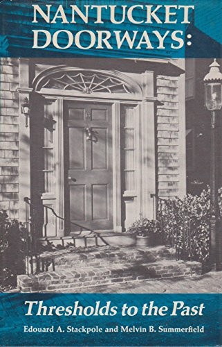 Cover for Nantucket doorways: thresholds to the past