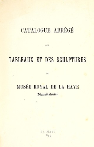 Cover for Catalogue abrégé des tableaux et des sculptures du Musée Royal de la Haye (Mauritshuis)