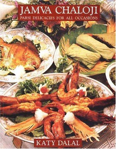 Cover for Jamva Chaloji, Parsi Delicacies for all Occasions