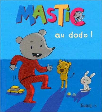 Cover for Mastic au dodo !
