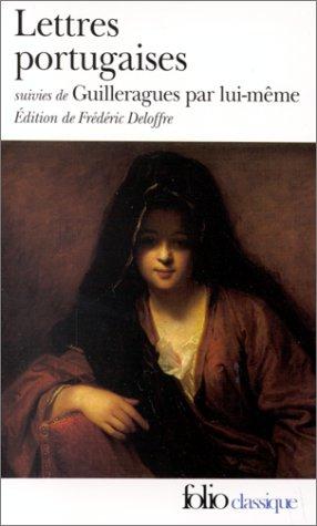 Cover for Lettres Portugaises Guilleragues Par Lui (Collection Folio)