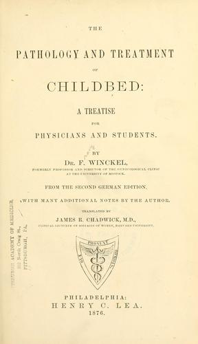 Cover for The pathology and treatment of childbed
